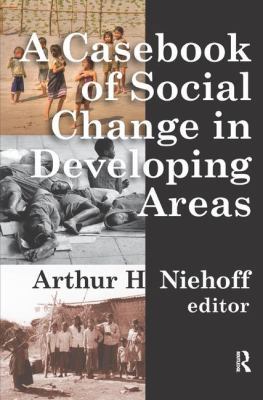 Casebook of Social Change in Developing Areas 1138518115 Book Cover