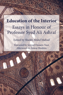 Education of the Interior: Essays in Honour of ... 1916955398 Book Cover