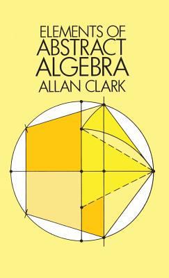 Elements of Abstract Algebra 0486785785 Book Cover