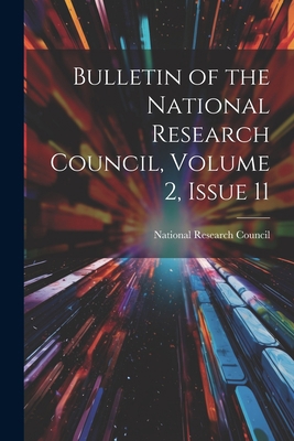 Bulletin of the National Research Council, Volu... 1021905569 Book Cover