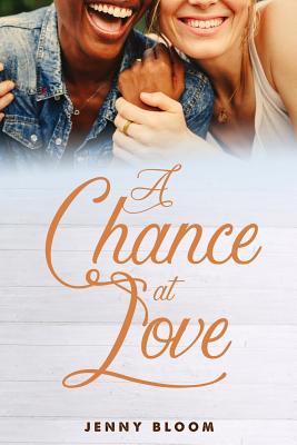 A Chance at Love 1098535251 Book Cover