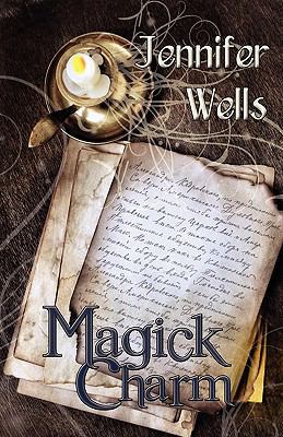 Magick Charm 0984180508 Book Cover