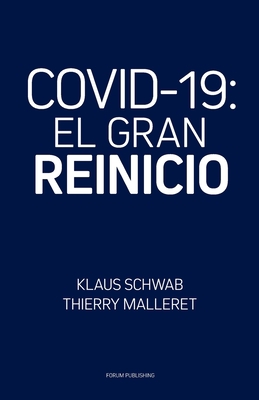 Covid-19: El Gran Reinicio [Spanish] 2940631158 Book Cover