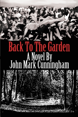Back To The Garden 0595247113 Book Cover