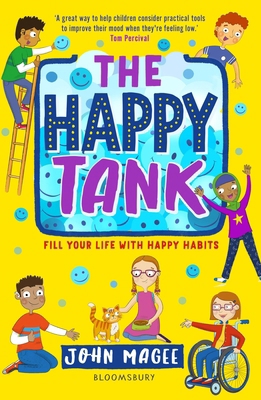 The Happy Tank: Fill your life with happy habits 1801992312 Book Cover