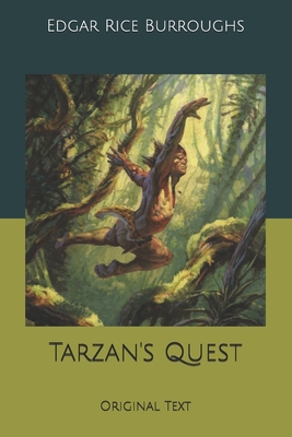 Tarzan's Quest: Original Text B0857C16ZT Book Cover