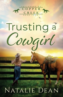 Trusting a Cowgirl 1964875706 Book Cover