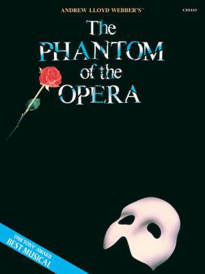 The Phantom of the Opera: Cello 1423454162 Book Cover