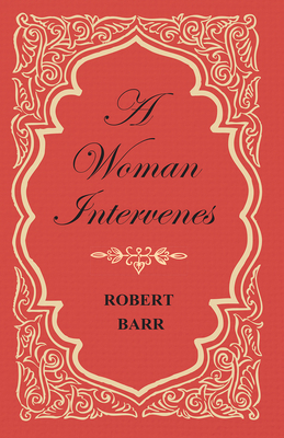 A Woman Intervenes 1473325358 Book Cover