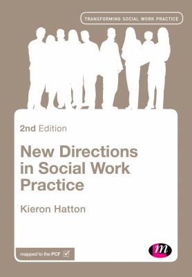 New Directions in Social Work Practice 0857258761 Book Cover