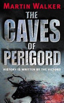 The Caves of Perigord 0743430328 Book Cover