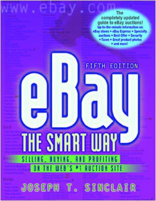 Ebay the Smart Way: Selling, Buying, and Profit... 0814474519 Book Cover