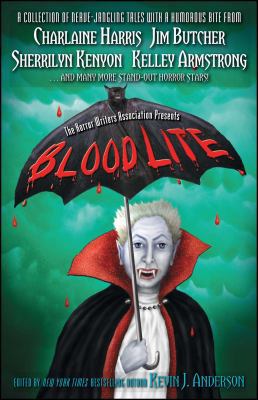 Blood Lite: An Anthology of Humorous Horror Sto... 1416567836 Book Cover