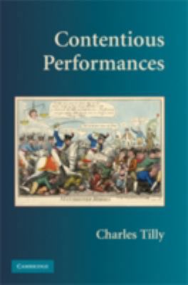 Contentious Performances 052151584X Book Cover