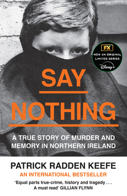 Say Nothing: A True Story Of Murder and Memory ... 0008159262 Book Cover