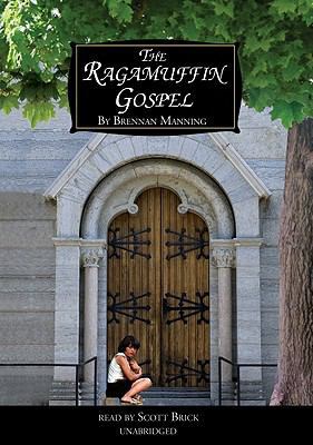 The Ragamuffin Gospel 0786167297 Book Cover