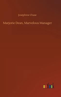 Marjorie Dean, Marvelous Manager 3734044537 Book Cover