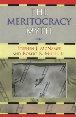 The Meritocracy Myth 0742510565 Book Cover