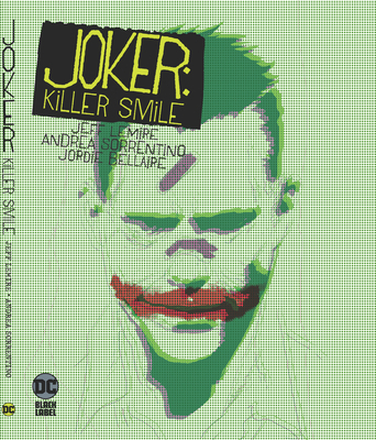 Joker: Killer Smile 1779527691 Book Cover