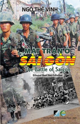 M&#7863;t Tr&#7853;n &#7902; S?i G?n / The Batt... [Vietnamese] 1989993192 Book Cover