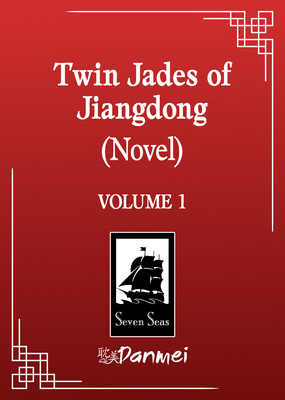 Twin Jades of Jiangdong (Novel) Vol. 1 B0F5PHKCCF Book Cover