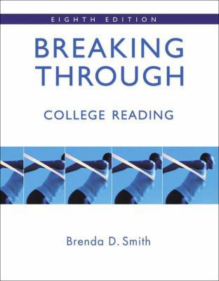 Breaking Through: College Reading (book alone) ... 0321417607 Book Cover
