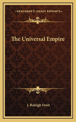 The Universal Empire 1164478494 Book Cover