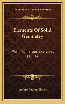 Elements Of Solid Geometry: With Numerous Exerc... 1164698567 Book Cover