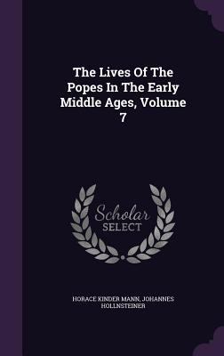 The Lives Of The Popes In The Early Middle Ages... 134650220X Book Cover