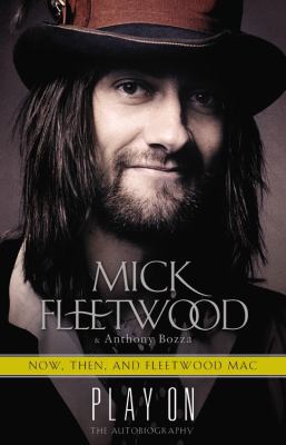 Play on: Now, Then, and Fleetwood Mac: The Auto... [Large Print] 0316403571 Book Cover