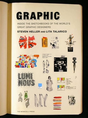 Graphic: Inside the Sketchbooks of the World's ... 1580932975 Book Cover