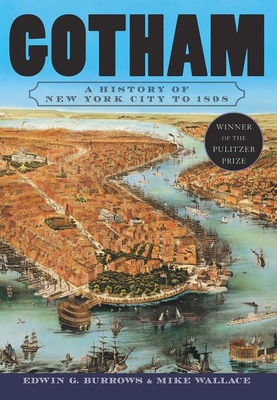 Gotham: A History of New York City to 1898 B004XJ1Q0W Book Cover