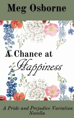 A Chance at Happiness B09T5Z84RR Book Cover