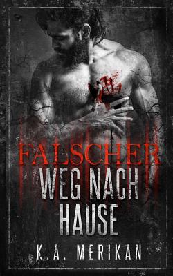 Falscher Weg nach Hause [German] 1094824860 Book Cover