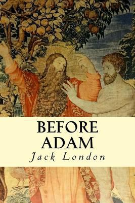 Before Adam 150090094X Book Cover