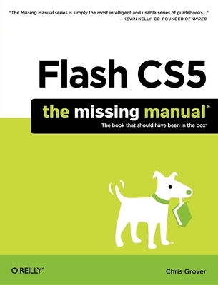 Flash Cs5: The Missing Manual 1449380255 Book Cover