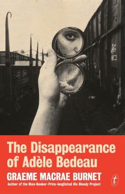 The Disappearance of Adele Bedeau 1925498263 Book Cover