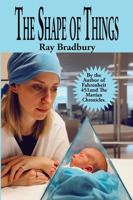 The Shape of Things 1515460789 Book Cover