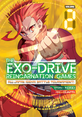 The Exo-Drive Reincarnation Games: All-Japan Is... 1638581797 Book Cover