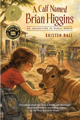 A Calf Named Brian Higgins B0H6R4FCN7 Book Cover