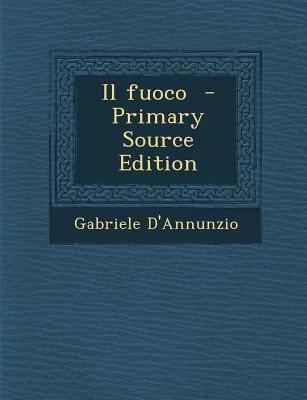 Il Fuoco [Italian] 128788878X Book Cover