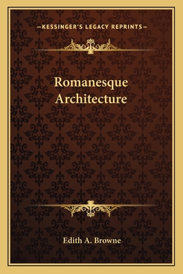 Romanesque Architecture 1162762136 Book Cover