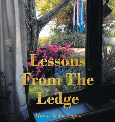 Lessons from the Ledge 1642587990 Book Cover