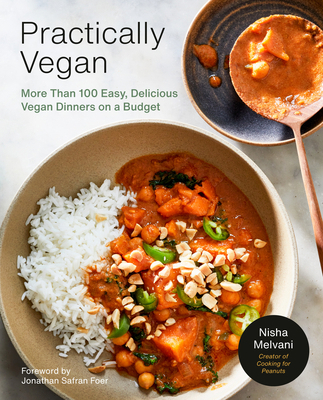Practically Vegan: More Than 100 Easy, Deliciou... 0593233409 Book Cover