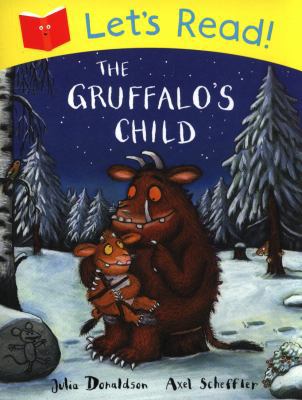 Let's Read! The Gruffalo's Child B019W9YGSG Book Cover