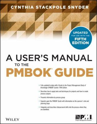 A User's Manual to the PMBOK Guide, 2nd Edition 1118431073 Book Cover
