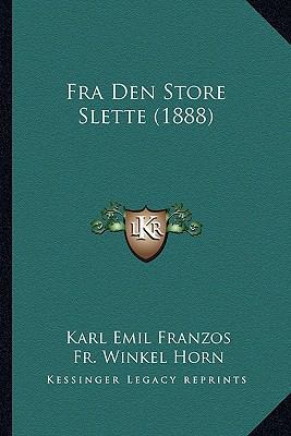Fra Den Store Slette (1888) [Danish] 1167553160 Book Cover