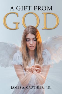 A Gift from God 1490786929 Book Cover