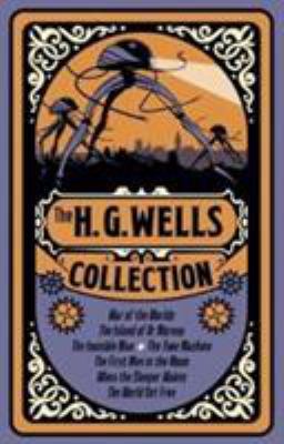 The H. G. Wells Collection 1784286087 Book Cover