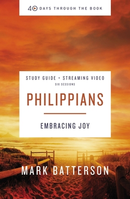 Philippians Bible Study Guide Plus Streaming Vi... 0310125928 Book Cover